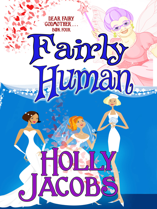 Title details for Fairly Human by Holly Jacobs - Available